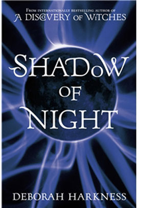 ... Club Books 2013 - Shadow of the Night by Deborah Harkness - goodtoknow