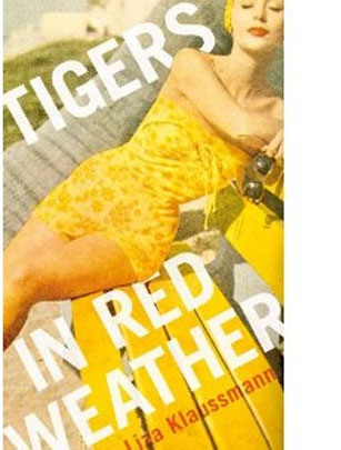 Tigers in Red Weather by Liza Klaussmann Tigers in Red Weather by Liza Klaussmann