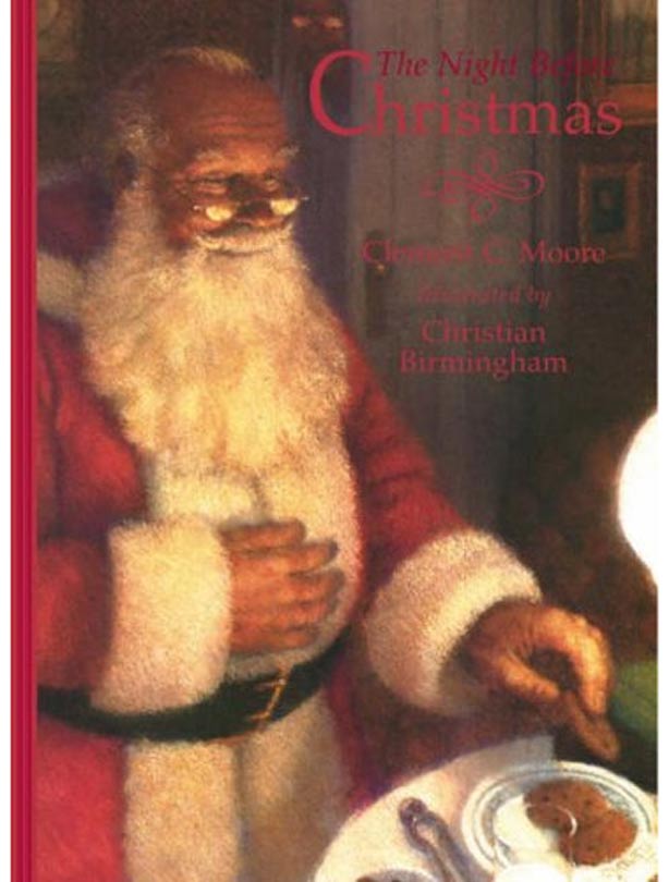 The Night Before Christmas by Clemet C. Moore The Night Before Christmas by Clemet C. Moore