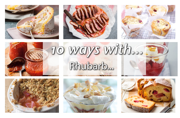 10 ways with rhubarb 10 ways with rhubarb