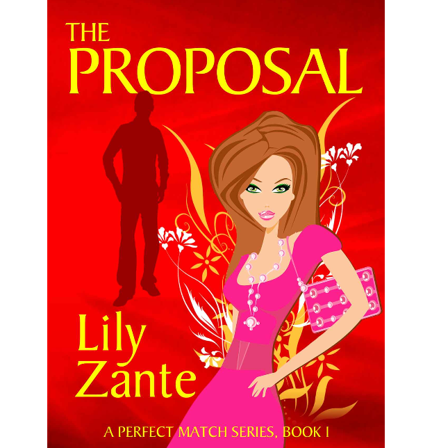 The Proposal by Lily Zante The Proposal by Lily Zante